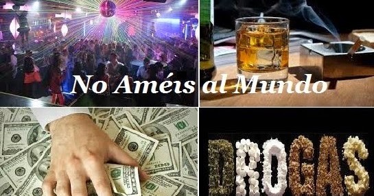 No amen este mundo ni las cosas que les ofrece
